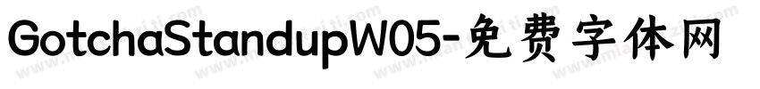 GotchaStandupW05字体转换