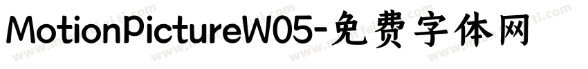 MotionPictureW05字体转换