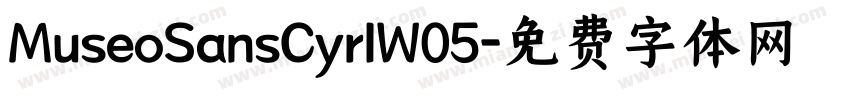 MuseoSansCyrlW05字体转换