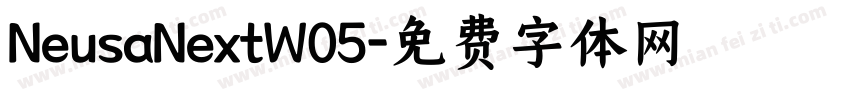 NeusaNextW05字体转换