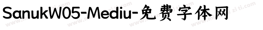 SanukW05-Mediu字体转换