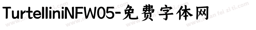 TurtelliniNFW05字体转换