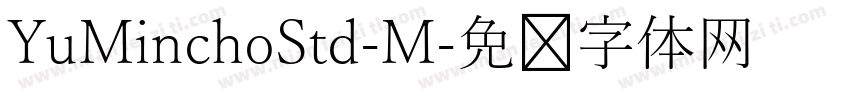 YuMinchoStd-M字体转换