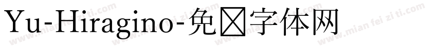 Yu-Hiragino字体转换