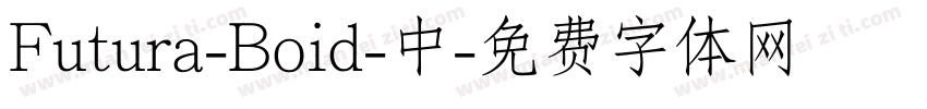 Futura-Boid-中字体转换