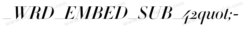 _WRD_EMBED_SUB_42quot;字体转换