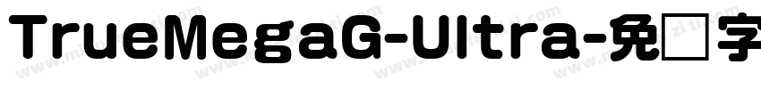 TrueMegaG-Ultra字体转换