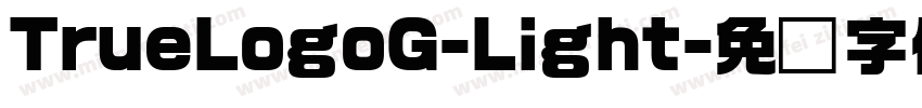 TrueLogoG-Light字体转换