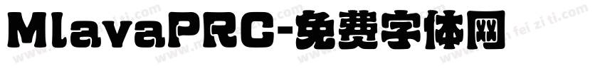 MlavaPRC字体转换