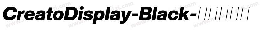 CreatoDisplay-Black字体转换