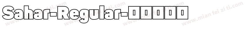 Sahar-Regular字体转换