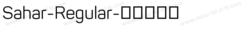 Sahar-Regular字体转换