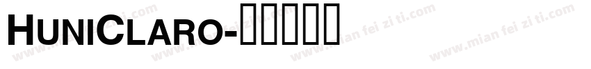 HuniClaro字体转换
