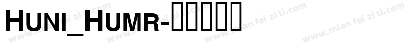 Huni_Humr字体转换