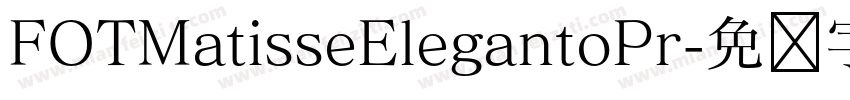 FOTMatisseElegantoPr字体转换