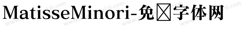 MatisseMinori字体转换