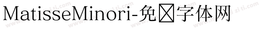 MatisseMinori字体转换