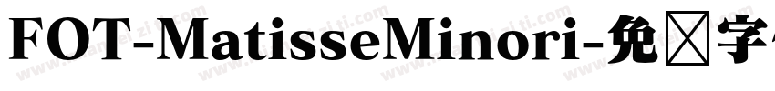 FOT-MatisseMinori字体转换