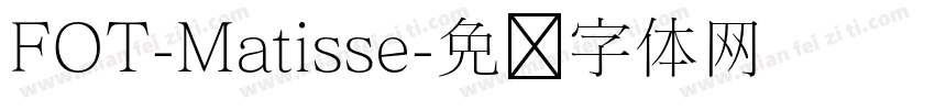 FOT-Matisse字体转换
