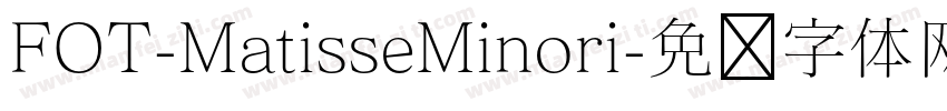 FOT-MatisseMinori字体转换
