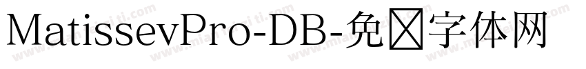MatissevPro-DB字体转换