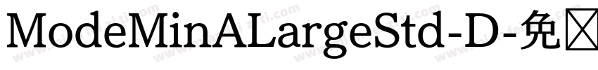 ModeMinALargeStd-D字体转换