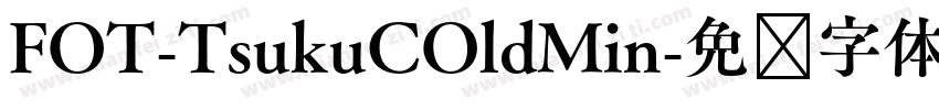FOT-TsukuCOldMin字体转换