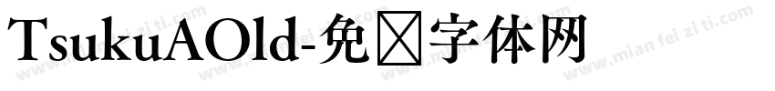 TsukuAOld字体转换