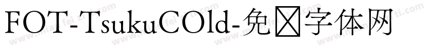 FOT-TsukuCOld字体转换