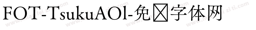 FOT-TsukuAOl字体转换