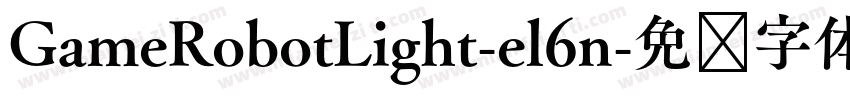 GameRobotLight-el6n字体转换