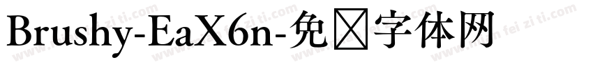 Brushy-EaX6n字体转换