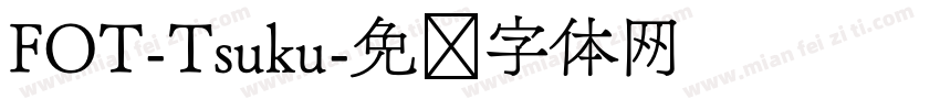 FOT-Tsuku字体转换