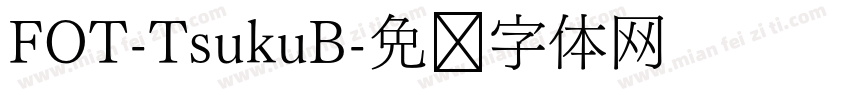 FOT-TsukuB字体转换