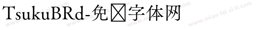 TsukuBRd字体转换