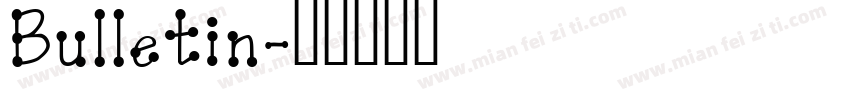 Bulletin字体转换