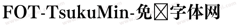 FOT-TsukuMin字体转换