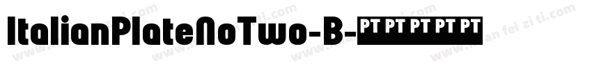 ItalianPlateNoTwo-B字体转换