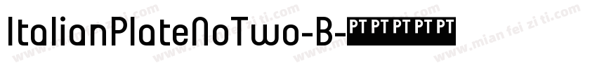 ItalianPlateNoTwo-B字体转换