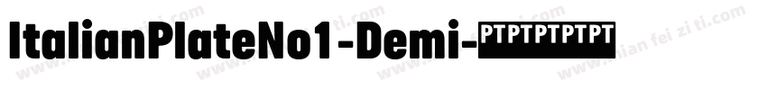 ItalianPlateNo1-Demi字体转换