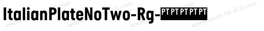 ItalianPlateNoTwo-Rg字体转换