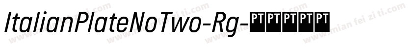 ItalianPlateNoTwo-Rg字体转换