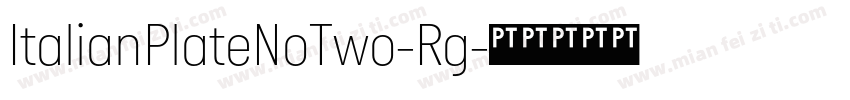 ItalianPlateNoTwo-Rg字体转换