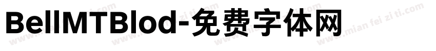 BellMTBlod字体转换