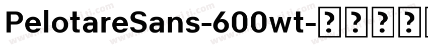 PelotareSans-600wt字体转换