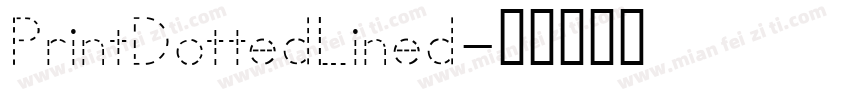 PrintDottedLined字体转换