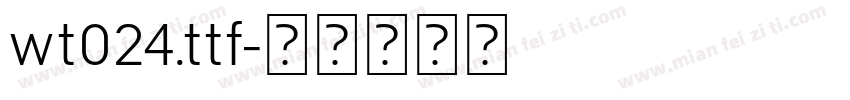 wt024.ttf字体转换