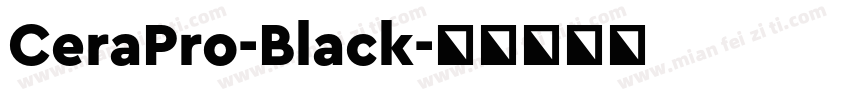 CeraPro-Black字体转换