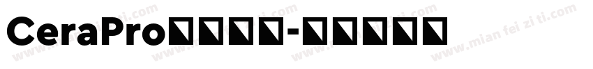 CeraPro家族字体字体转换