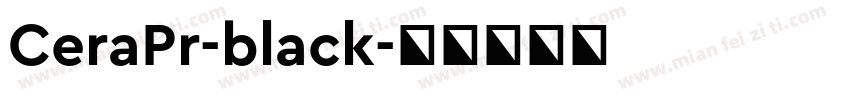 CeraPr-black字体转换